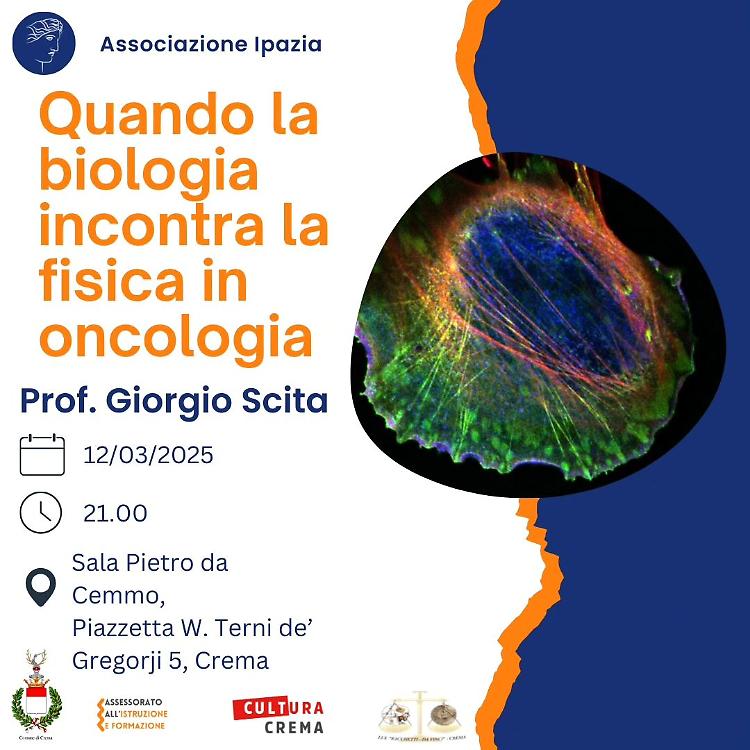 Conferenza: Quando la biologia incontra la fisica in oncologia