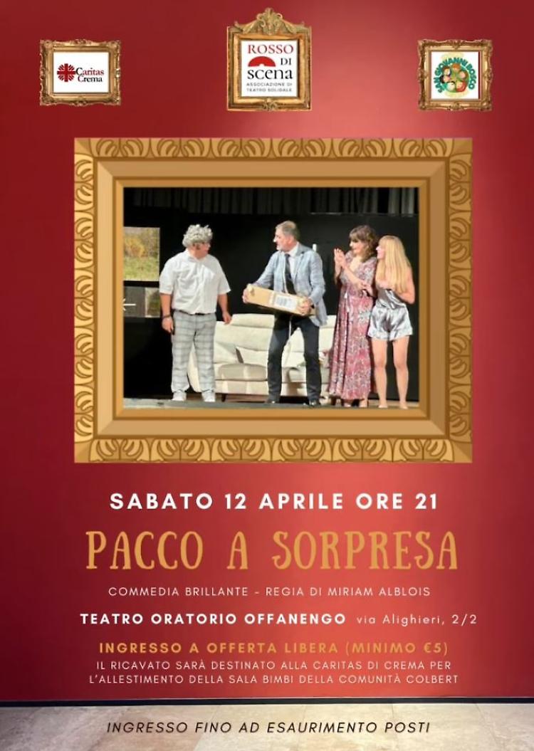 "Pacco a sorpresa" Commedia brillante in due atti