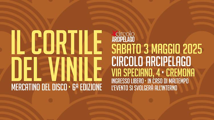 Il cortile del vinile: mercatino del disco VI edizione