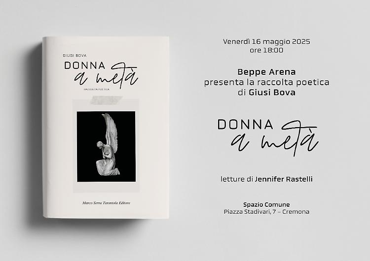 Presentazione della raccolta poetica "Donna a metà"