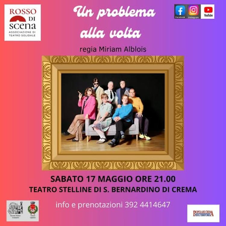 Teatro: "Un problema alla volta" Commedia brillante