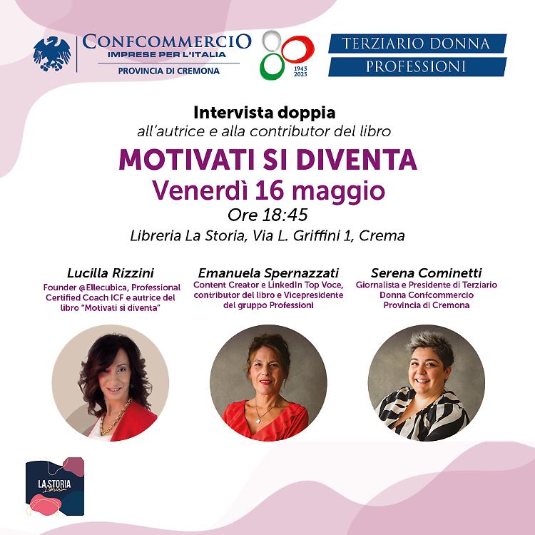 Presentazione di "Motivati si diventa" con Lucilla Rizzini