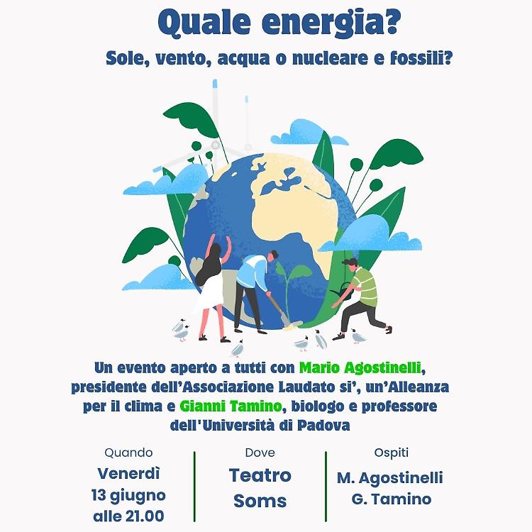 Quale energia? Sole, vento, acqua o nucleare e fossili?