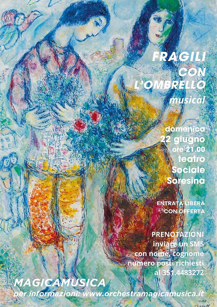 Fragili con l'ombrello, il Musical di MagicaMusica
