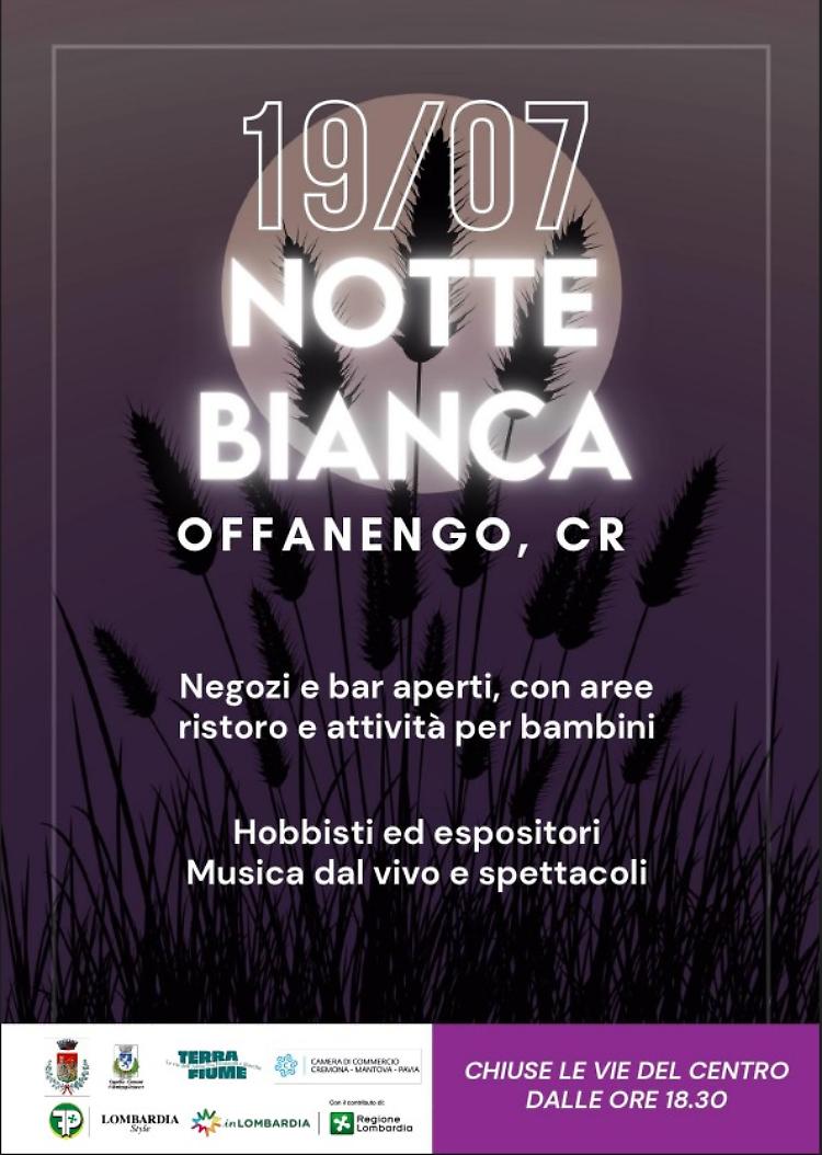 Offanengo in festa: arriva la Notte Bianca!