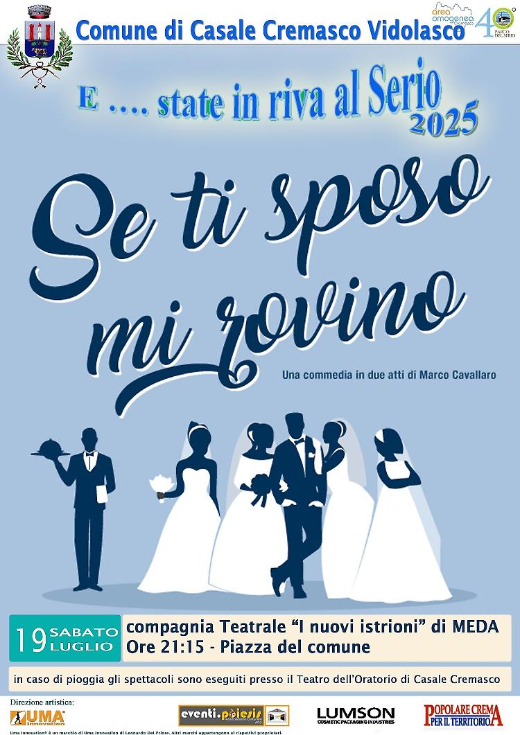 "Se ti sposo mi rovino" Commedia in due atti