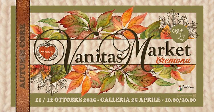 Vanitas' Market edizione 32 - Autunno Core