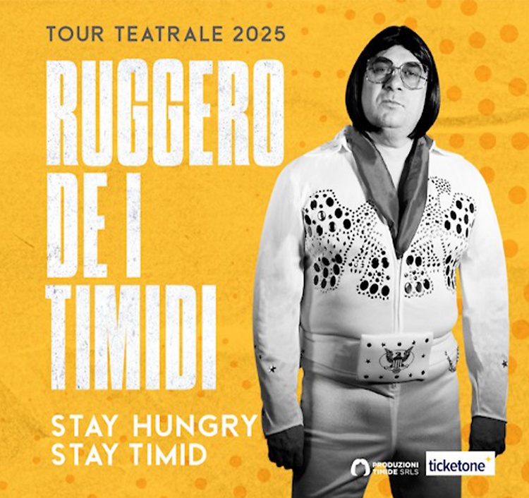 Ruggero de I Timidi: Stay Hungry, Stay Timid