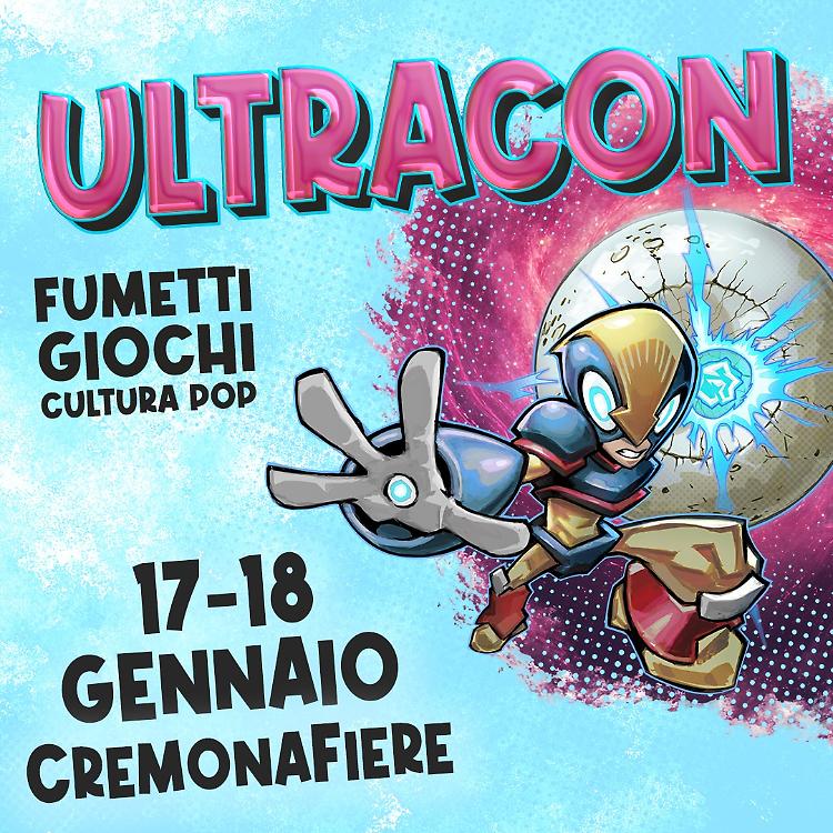 Ultracon: la convention del fumetto, del videogioco e della cultura pop