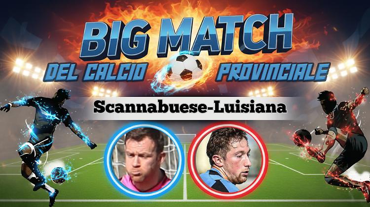 Scannabuese e Luisiana: &egrave; derby salvezza