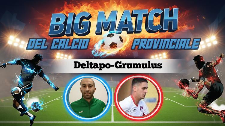 Tra Deltapo e Grumulus &egrave; derby che scotta  