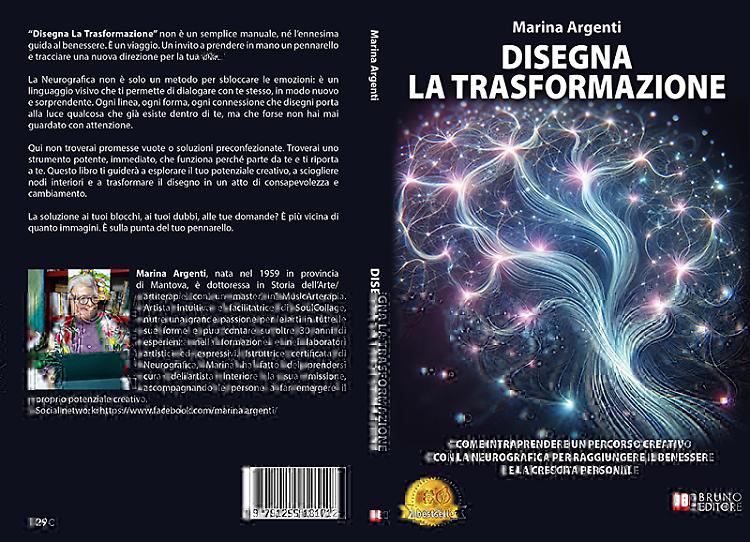 Comunicato Stampa: Marina Argenti lancia il Bestseller “Disegna La Trasformazione”