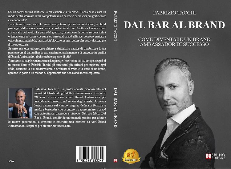 Comunicato Stampa: Fabrizio Tacchi lancia il Bestseller “Dal Bar Al Brand”