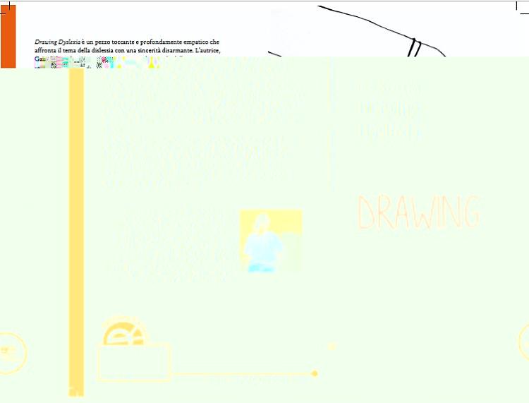 Comunicato Stampa: &ldquo;Drawing Dyslexia&rdquo;, quando parola e immagine diventano un unico spazio di ascolto e riconoscimento