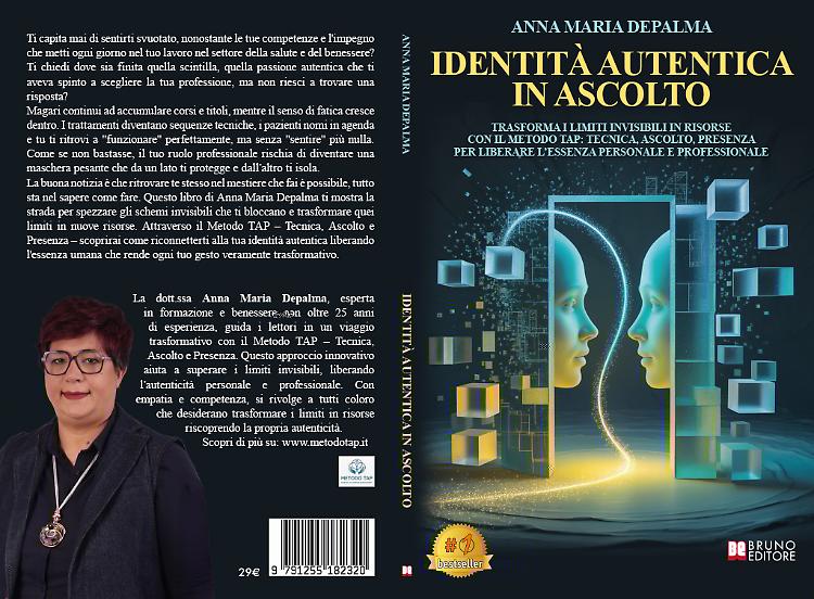 Comunicato Stampa: Anna Maria Depalma lancia il Bestseller &ldquo;Identit&agrave; Autentica In Ascolto&rdquo;
