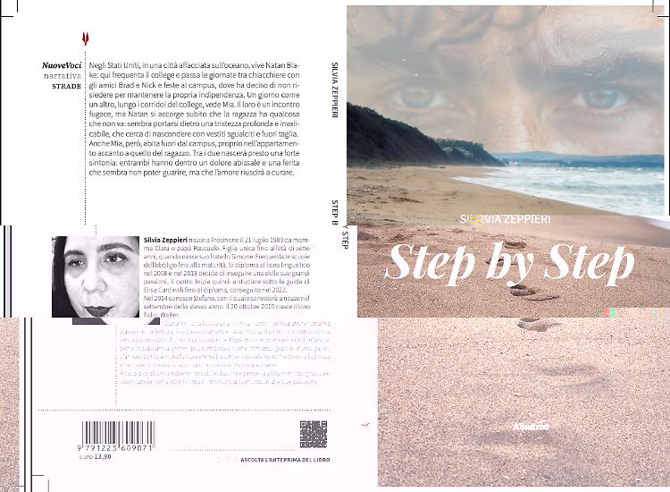 Comunicato Stampa: &ldquo;Step by Step&rdquo;, un romanzo sul trauma che passa attraverso la cura
