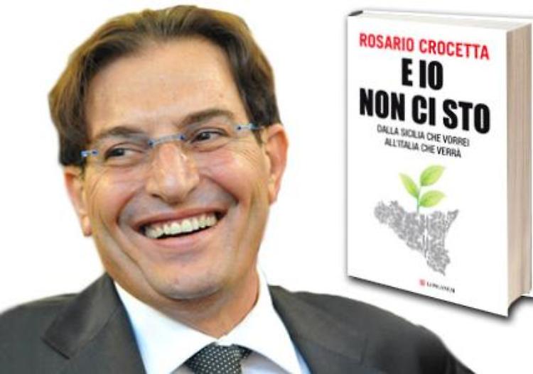 Rosario Crocetta - E io non ci sto